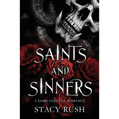 Saints and Sinners - Large Print by  Stacy Rush (Paperback)