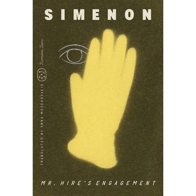 Mr. Hire's Engagement (Romans Durs) - by  Georges Simenon (Paperback)