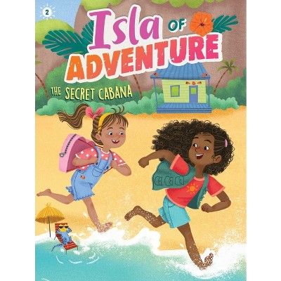 The Secret Cabana - (Isla of Adventure) by  Dela Costa (Paperback)