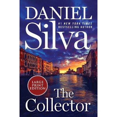 The Collector - Large Print by  Daniel Silva (Paperback)