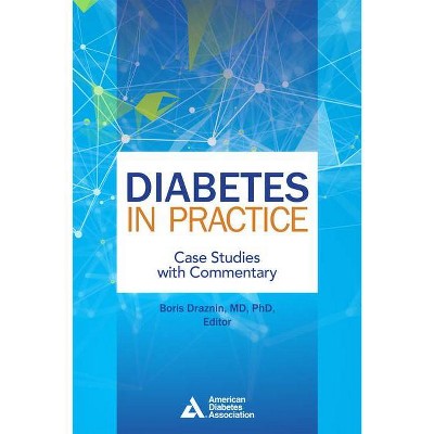 Diabetes in Practice - by  Draznin Boris (Paperback)