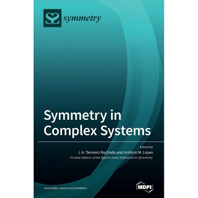 Symmetry in Complex Systems - (Hardcover)