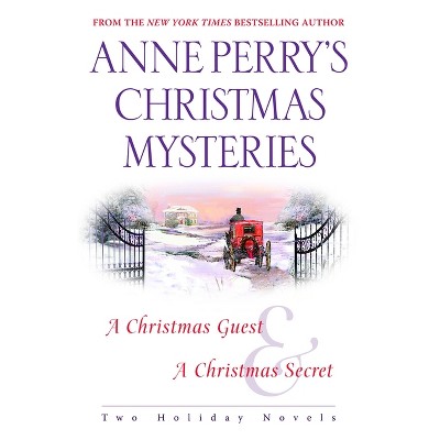 Anne Perry's Christmas Mysteries - (Paperback)