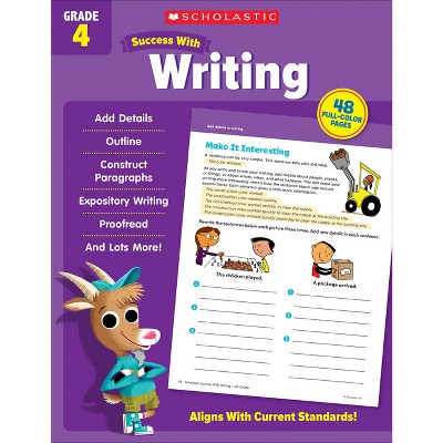 Scholastic Success with Writing Grade 4 Workbook - by  Scholastic Teaching Resources (Paperback)