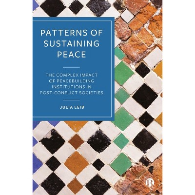 Patterns of Sustaining Peace - Abridged by  Julia Leib (Hardcover)