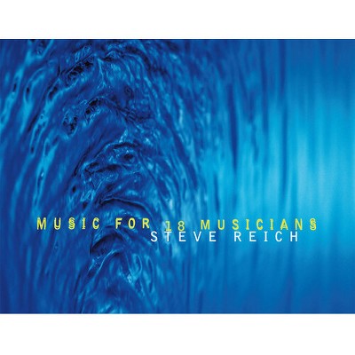 Steve Reich - Music For 18 Musicians () (Vinyl)