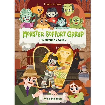 Monster Support Group: The Mummy's Curse - by  Laura Suárez (Paperback)