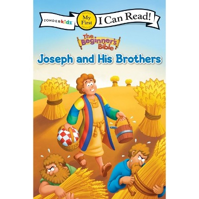 The Beginner's Bible Joseph and His Brothers - (I Can Read! / The Beginner's Bible) (Paperback)