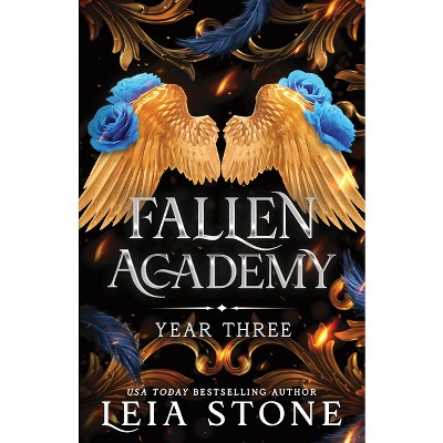 Fallen Academy: Year Three - by  Leia Stone (Paperback)