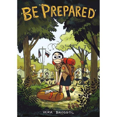 Be Prepared - by Vera Brosgol