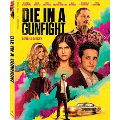 Die in a Gunfight