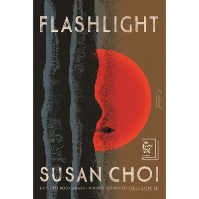 Flashlight - by Susan Choi