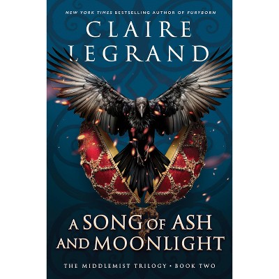A Song of Ash and Moonlight - (The Middlemist Trilogy) by Claire Legrand