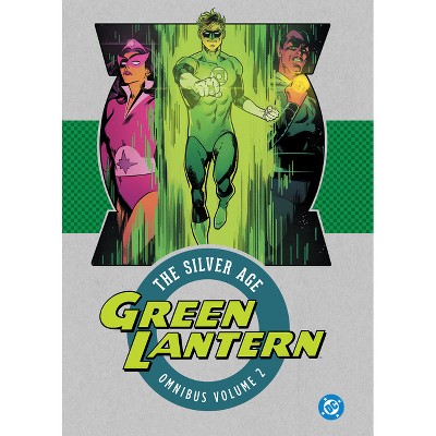 Green Lantern: The Silver Age Omnibus Vol. 2 (2025 Edition) - by  John Broome & Mike Friedrich & Dennis O'Neil & Gardner Fox (Hardcover)