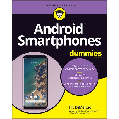 Android Smartphones for Dummies - by  Jerome Dimarzio (Paperback)