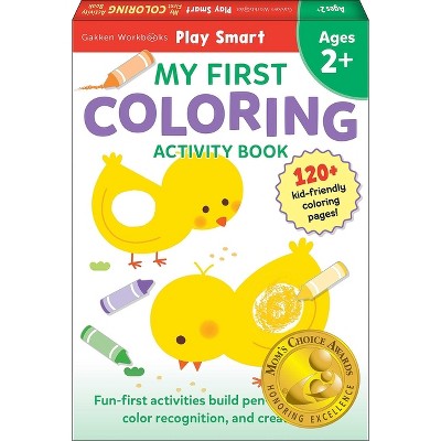 Play Smart My First Coloring Book - by  Gakken Early Childhood Experts (Paperback)
