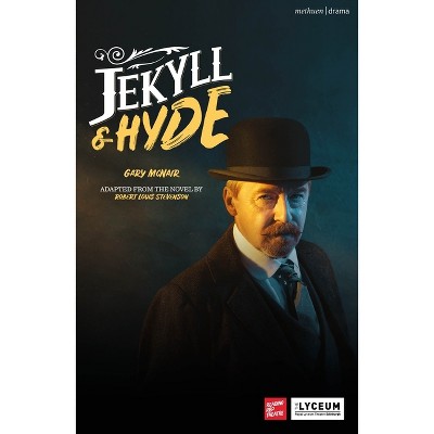 Jekyll and Hyde - (Modern Plays) by  Robert Louis Stevenson (Paperback)