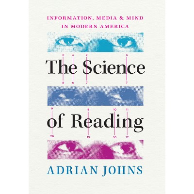 The Science of Reading - by Adrian Johns