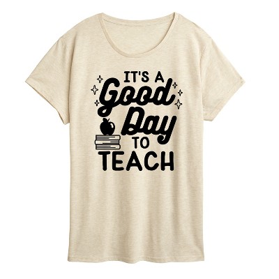 Women's - Instant Message - It's A Good Day To Teach Short Sleeve Graphic T-Shirt