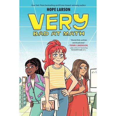 Very: Bad at Math - (Very Graphic Novel) by Hope Larson