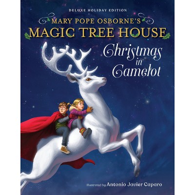Magic Tree House Deluxe Holiday Edition: Christmas in Camelot - (Magic Tree House Merlin Mission) by  Mary Pope Osborne (Hardcover)