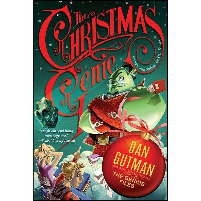 The Christmas Genie - by  Dan Gutman (Paperback)