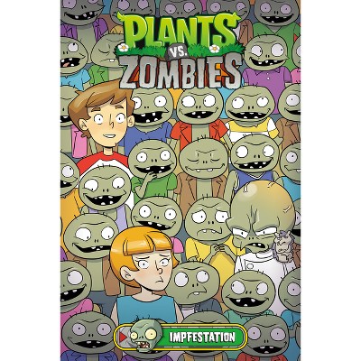 Plants vs. Zombies Volume 21: Impfestation - by  Paul Tobin (Hardcover)