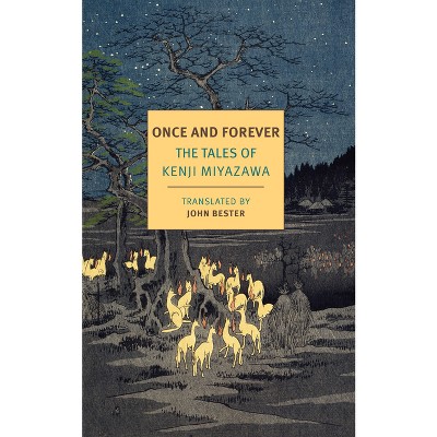 Once and Forever - by  Kenji Miyazawa (Paperback)