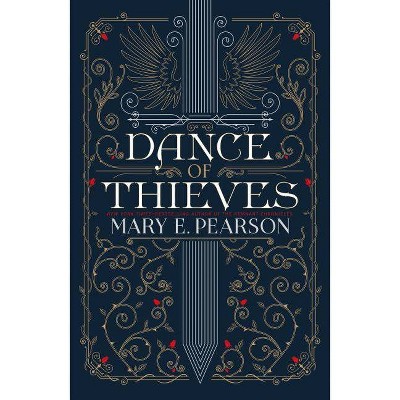 Dance of Thieves - by Mary E Pearson
