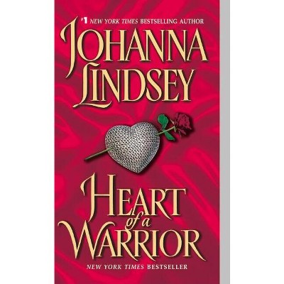 Heart of a Warrior - (Ly-San-Ter Family) by  Johanna Lindsey (Paperback)