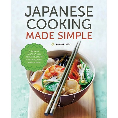 Japanese Cooking Made Simple - by Salinas Press
