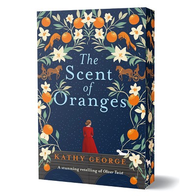 The Scent of Oranges - by  Kathy George (Paperback)