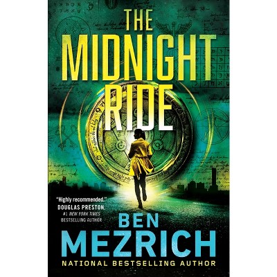 The Midnight Ride - by  Ben Mezrich (Paperback)