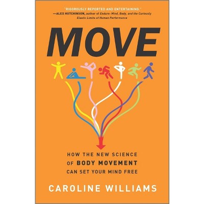 Move - by  Caroline Williams (Hardcover)