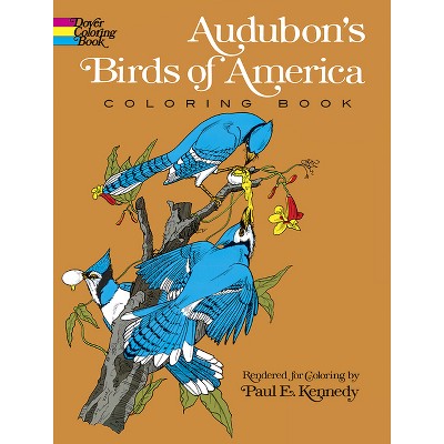 Audubon's Birds of America Coloring Book - (Dover Animal Coloring Books) by  John James Audubon (Paperback)
