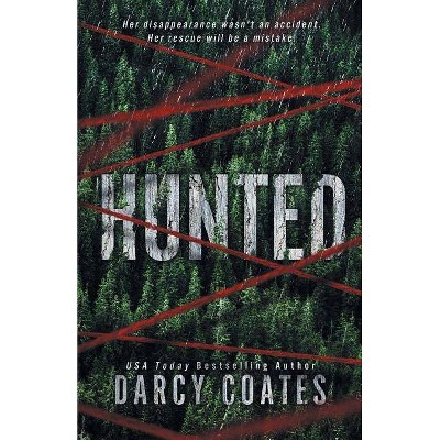 Hunted - by  Darcy Coates (Paperback)