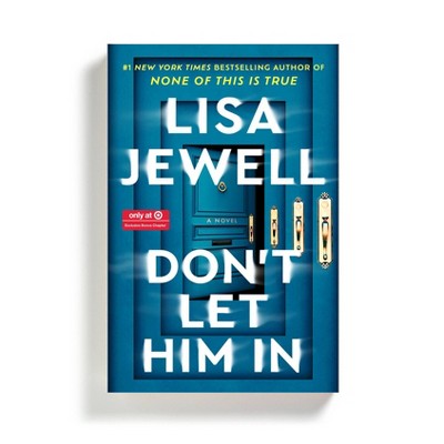 Don't Let Him In - Target Exclusive Edition - by Lisa Jewell (Hardcover)