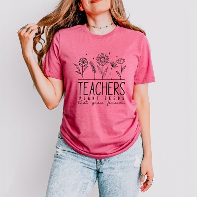 Simply Sage Market Teachers Plant Seeds That Grow Forever Short Sleeve Tee