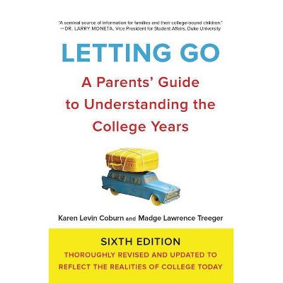Letting Go - 6th Edition by  Karen Levin Coburn & Madge Lawrence Treeger (Paperback)