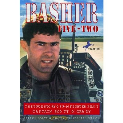 Basher Five-Two - by  Scott O'Grady (Paperback)