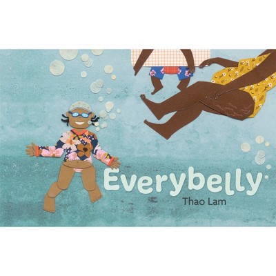 Everybelly - by  Thao Lam (Hardcover)
