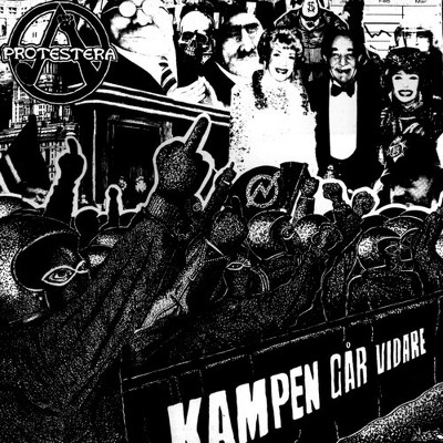 Protestera - Kampen Gar Vidare (CD)
