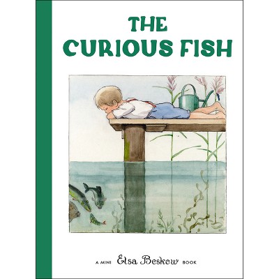 The Curious Fish - (Elsa Beskow Mini) by  Elsa Beskow (Hardcover)