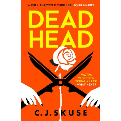 Dead Head - (Sweetpea) by  C J Skuse (Paperback)