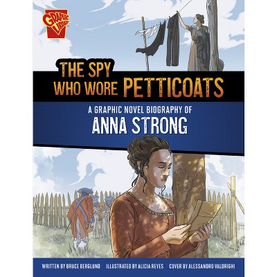 The Spy Who Wore Petticoats - (Barrier Breakers) by Bruce Berglund