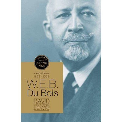 W.E.B. Du Bois - by  David Lewis (Paperback)
