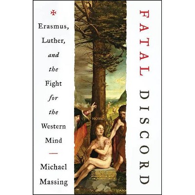 Fatal Discord - by  Michael Massing (Paperback)