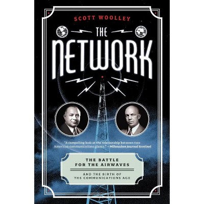 The Network - by  Scott Woolley (Paperback)