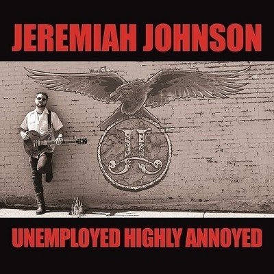 Johnson Jeremiah - Unemployed Highly Annoyed (Vinyl)