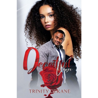 Deceitful Vows - by  Trinity Dekane (Paperback)